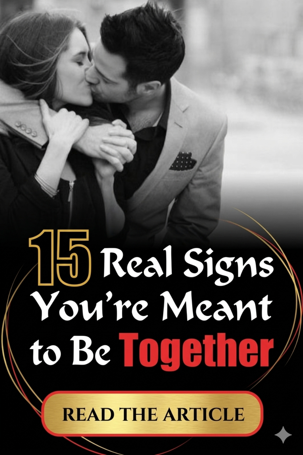 15 Real Signs You're Meant to Be Together
