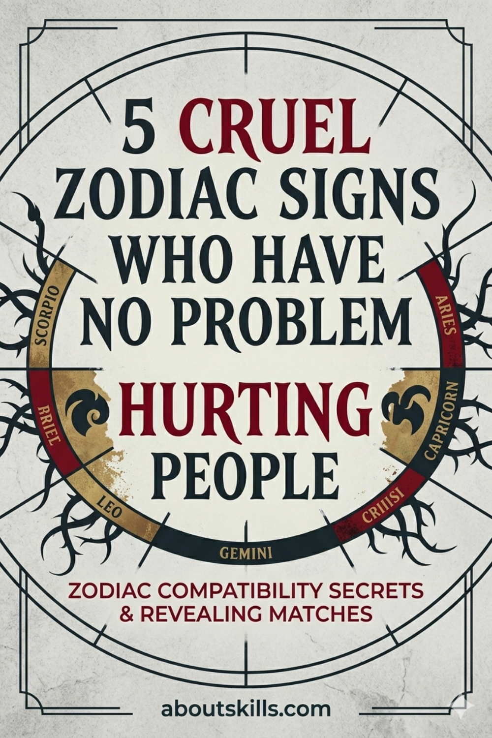 5 Cruel Zodiac Signs Who Have No Problem Hurting People