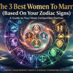 The 3 Best Women to Marry, Based on His Zodiac Sign