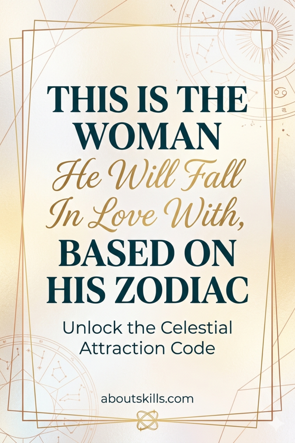 This Is The Woman He Will Fall In Love With, Based On His Zodiac