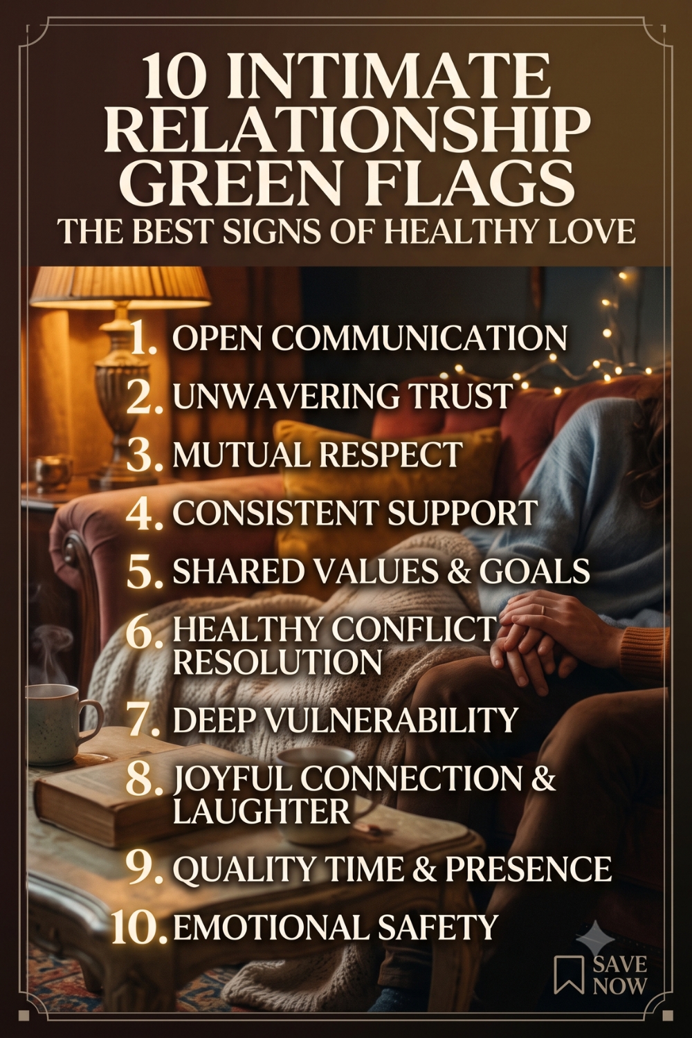 10 Intimate Relationship Green Flags