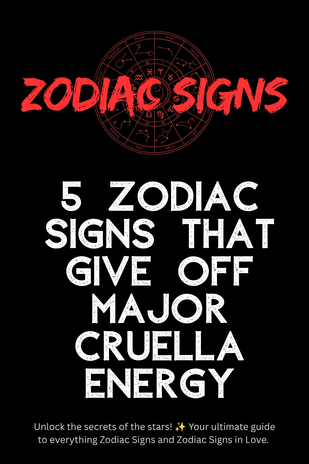 5 Zodiac Signs That Give Off Major Cruella Energy