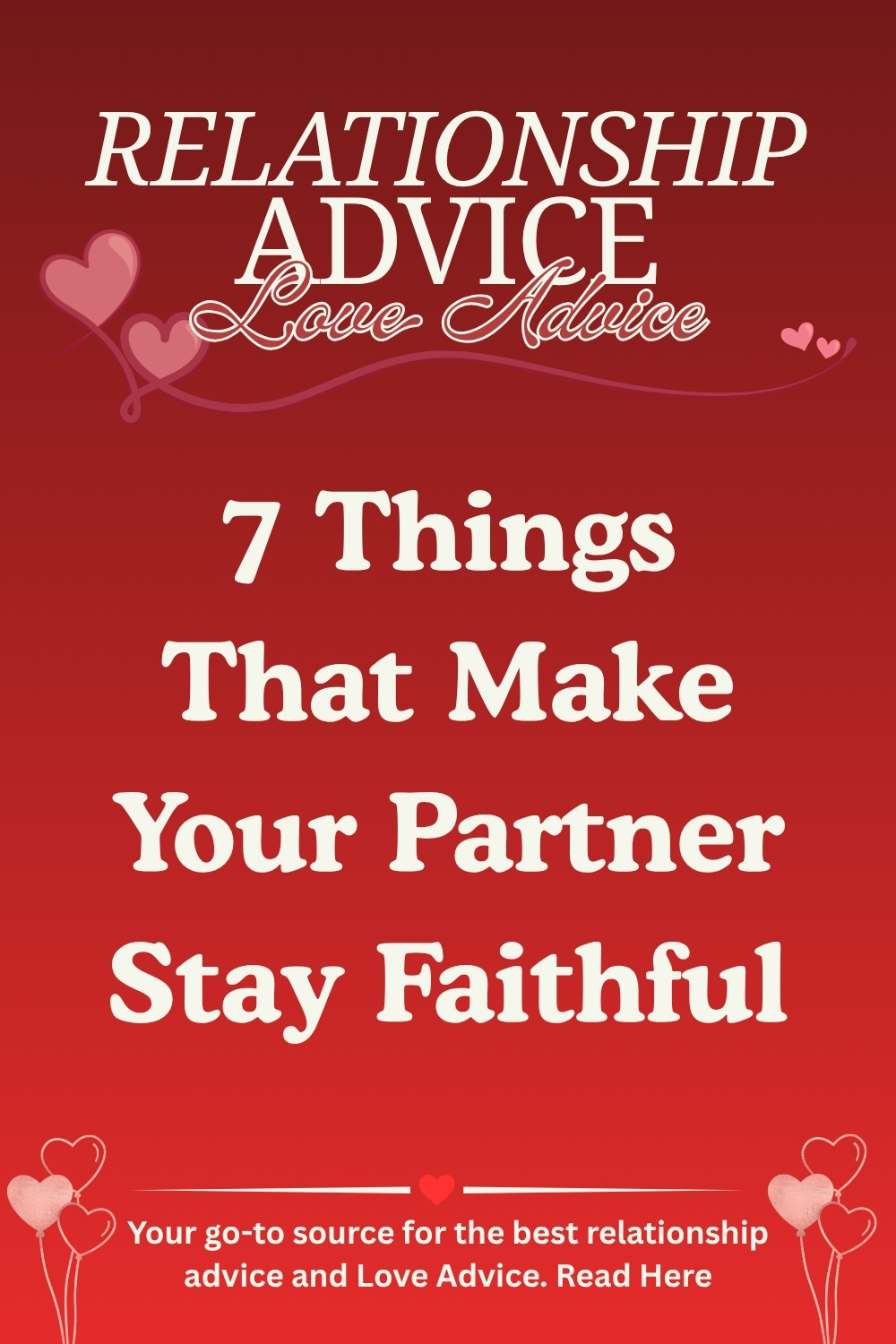7 Things That Make Your Partner Stay Faithful