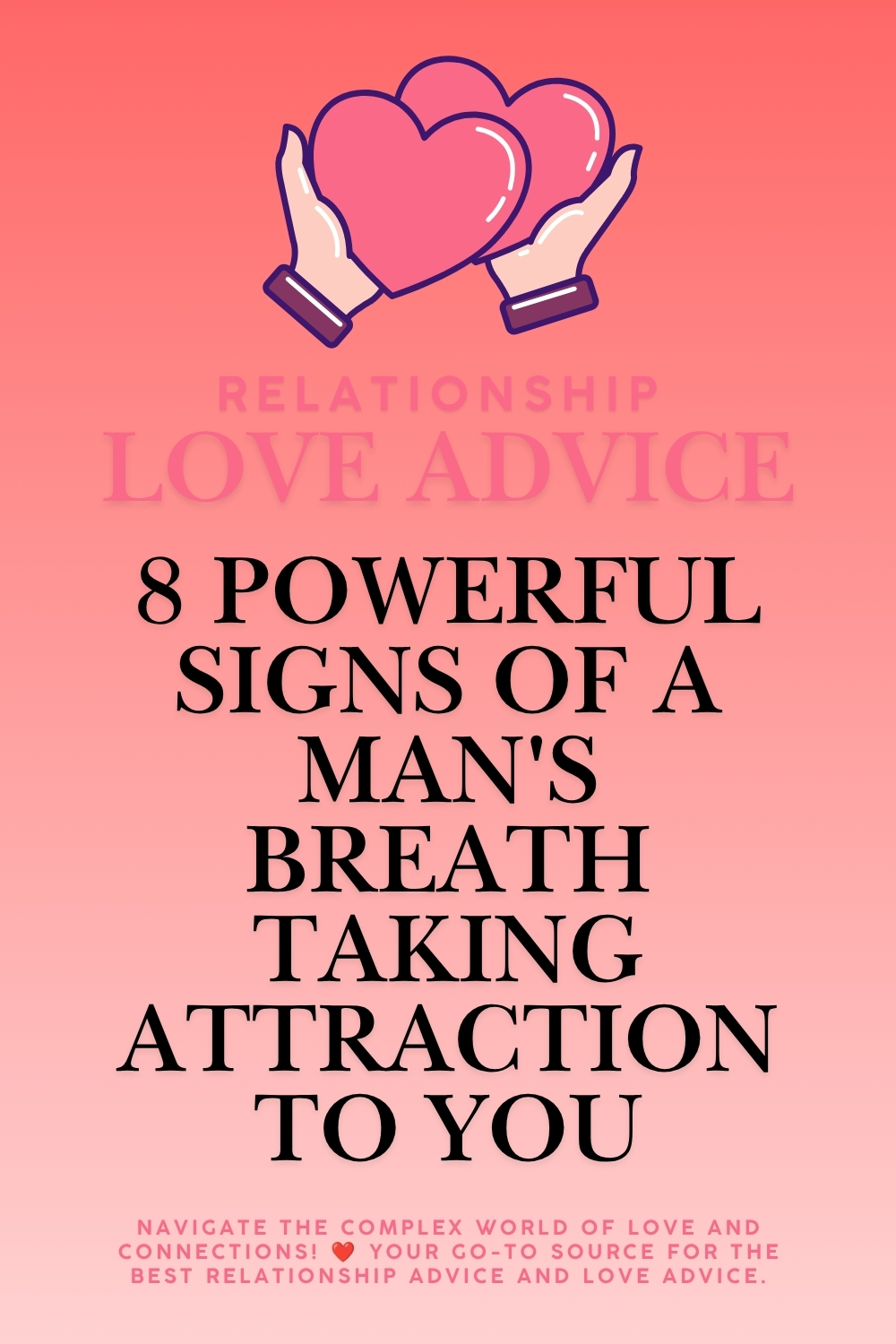 8 Powerful Signs Of A Man's Breathtaking Attraction To You