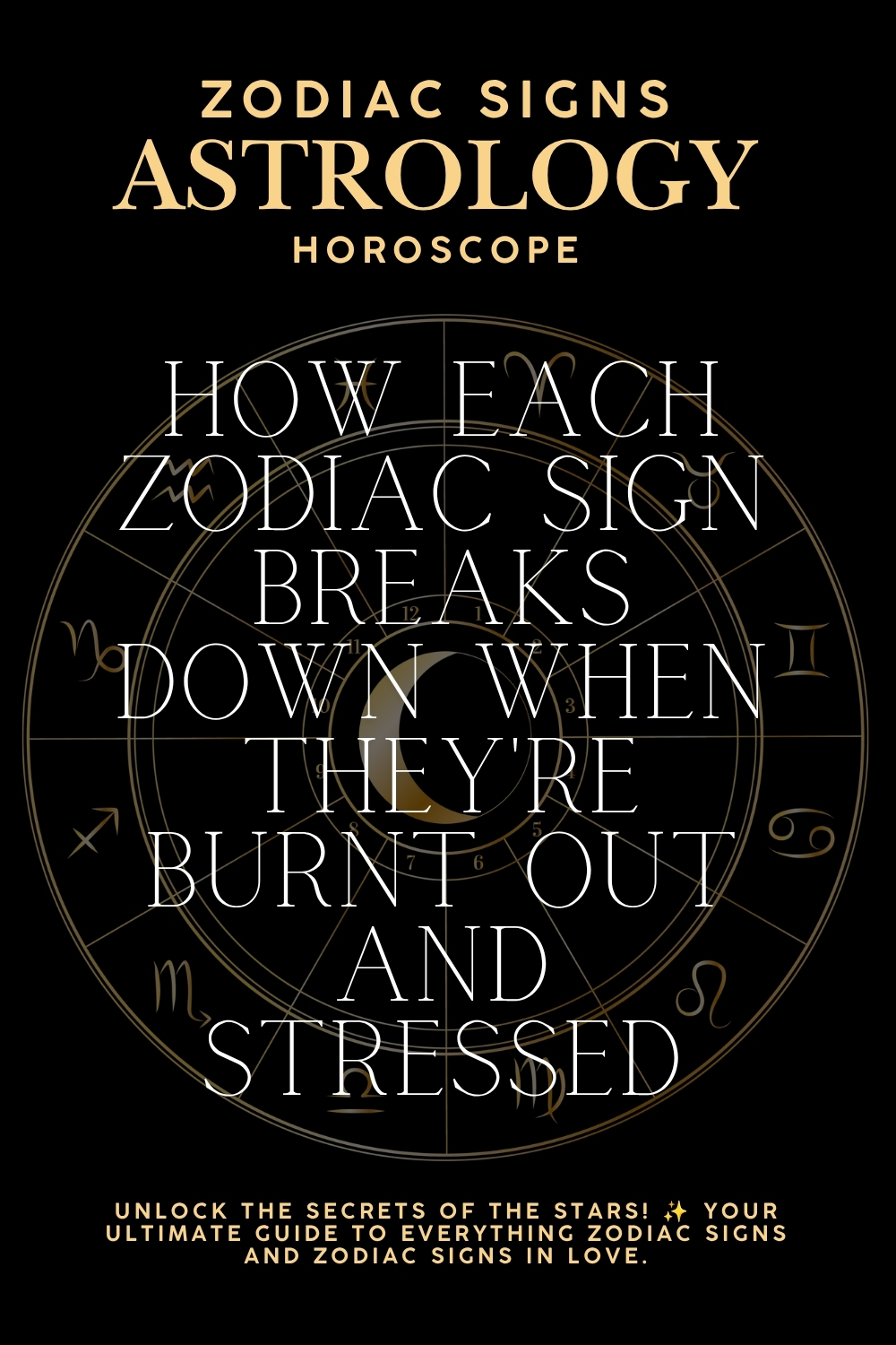 How Each Zodiac Sign Breaks Down When They're Burnt Out And Stressed