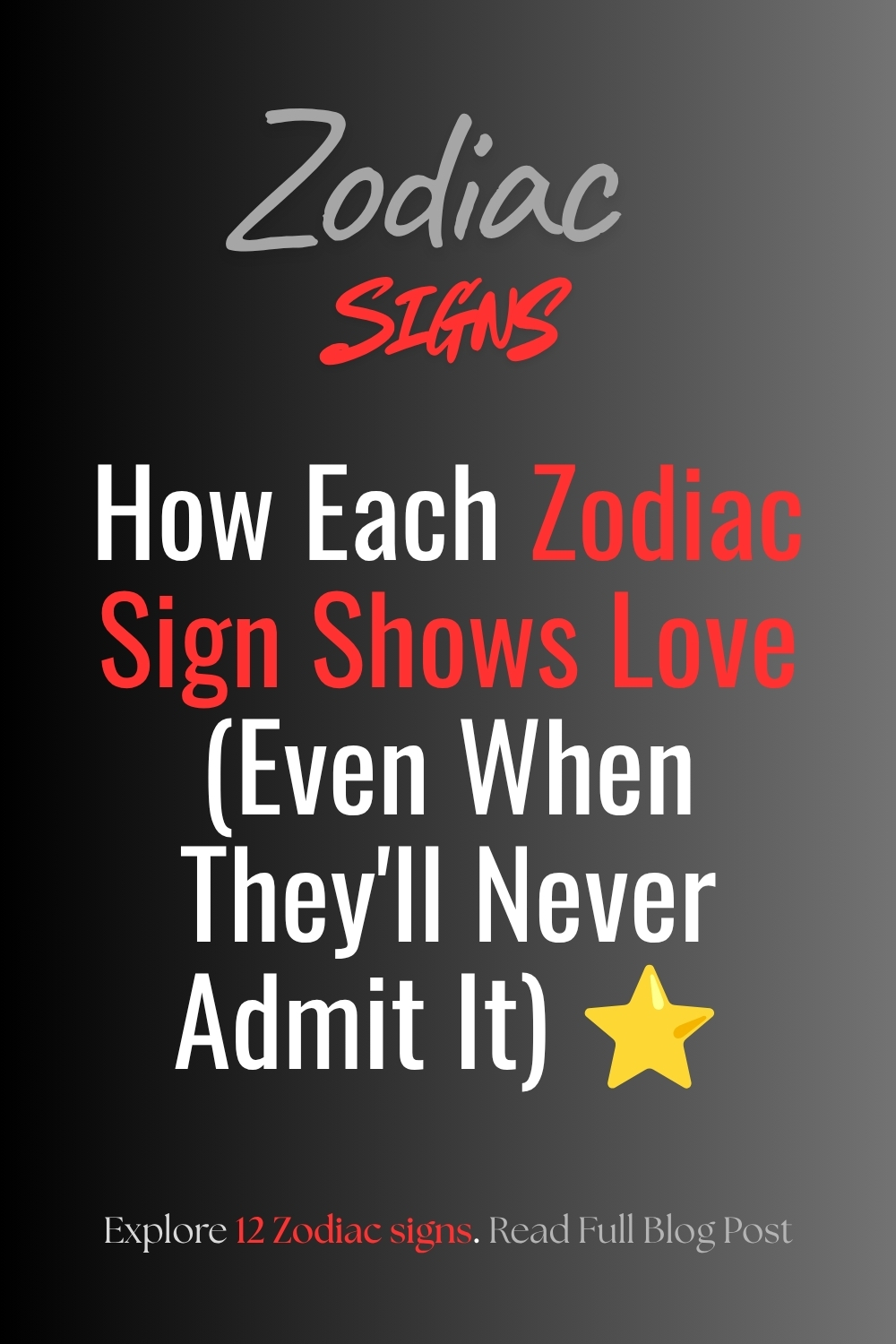 How Each Zodiac Sign Shows Love (Even When They'll Never Admit It) ⭐
