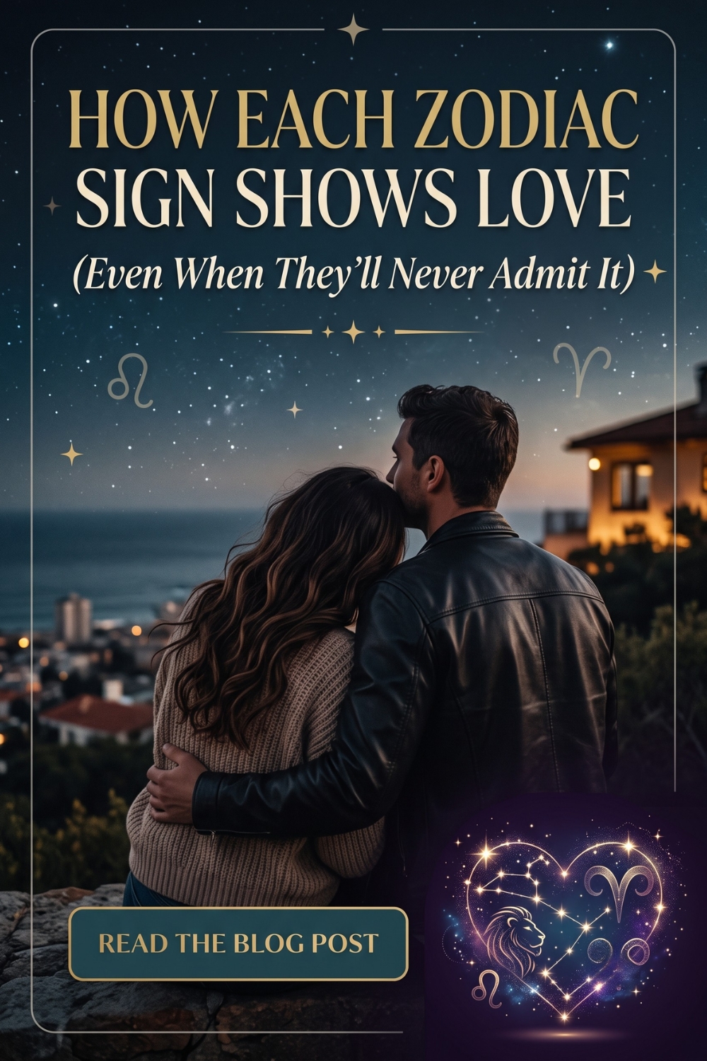 How Each Zodiac Sign Shows Love (Even When They'll Never Admit It)