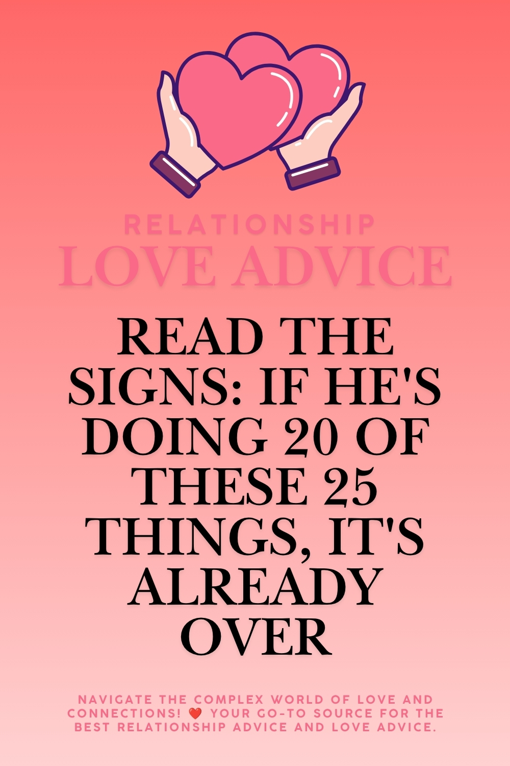 Read The Signs: If He's Doing 20 Of These 25 Things, It's Already Over