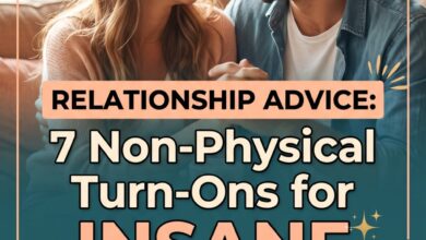 Relationship Advice_ 7 Non-Physical Turn-Ons for Insane Chemistry