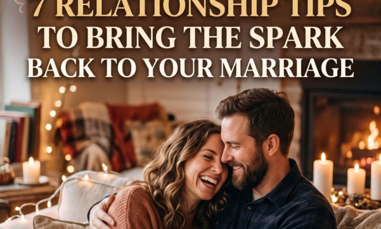 Roommates to Lovers_ 7 Relationship Tips to Bring the Spark Back to Your Marriage