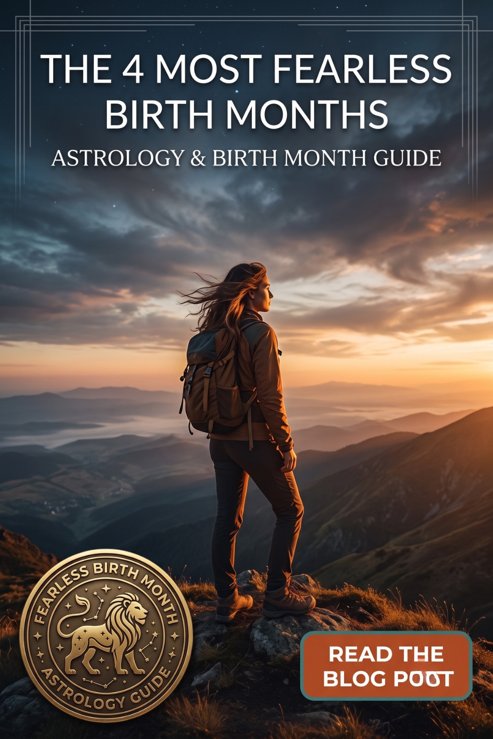 The 4 Most Fearless Birth Months _ Astrology & Birth Month Guide
