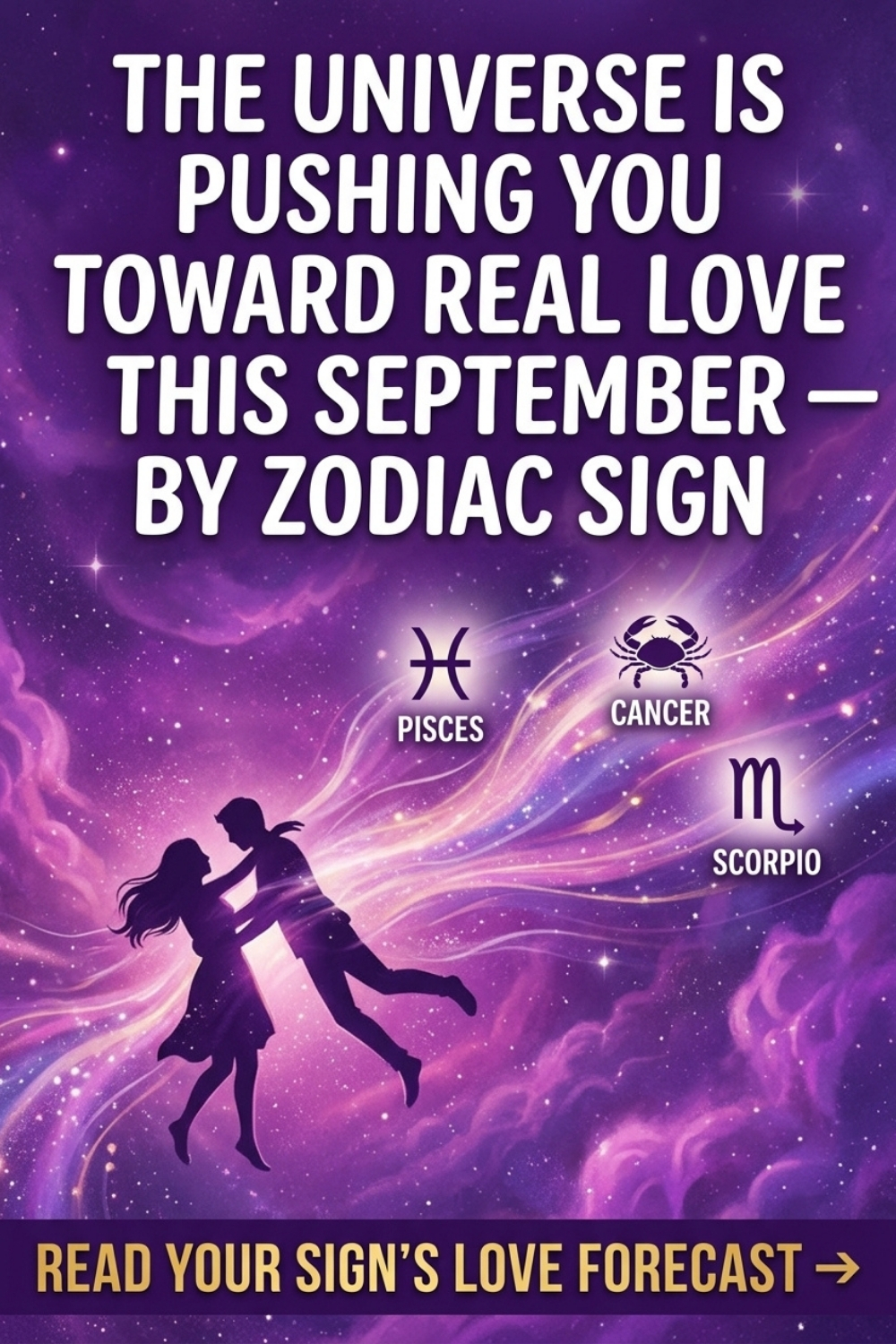 The Universe Is Pushing You Toward Real Love in September 2026 By Zodiac Sign
