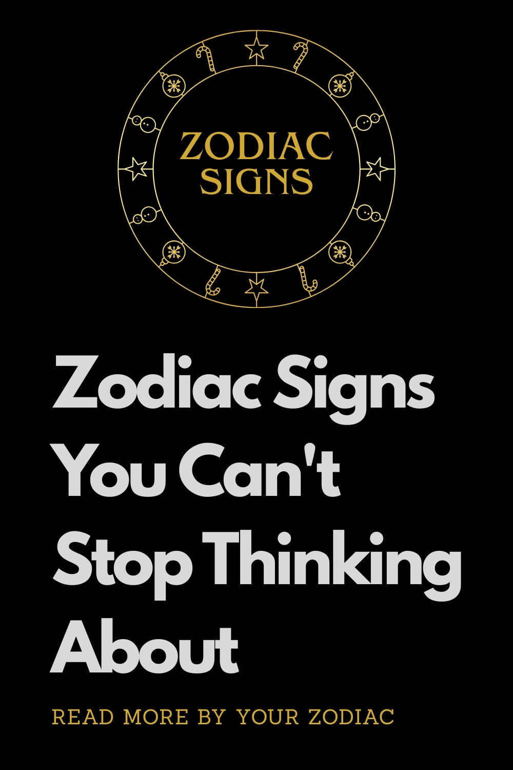 Zodiac Signs You Can't Stop Thinking About